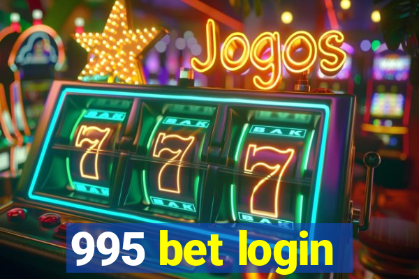 995 bet login